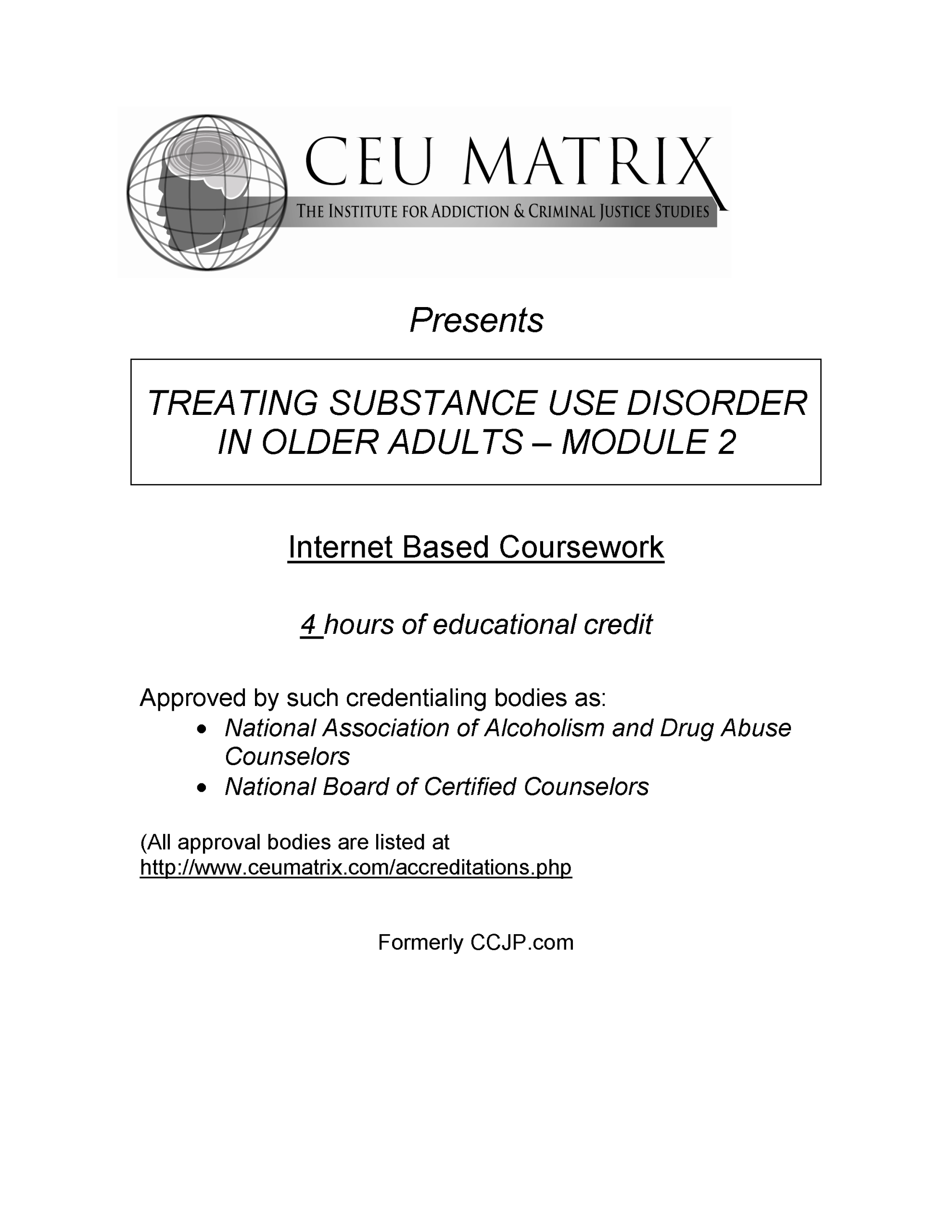 Treating Substance Use Disorder in Older Adults, Module 2 (4 hours ...